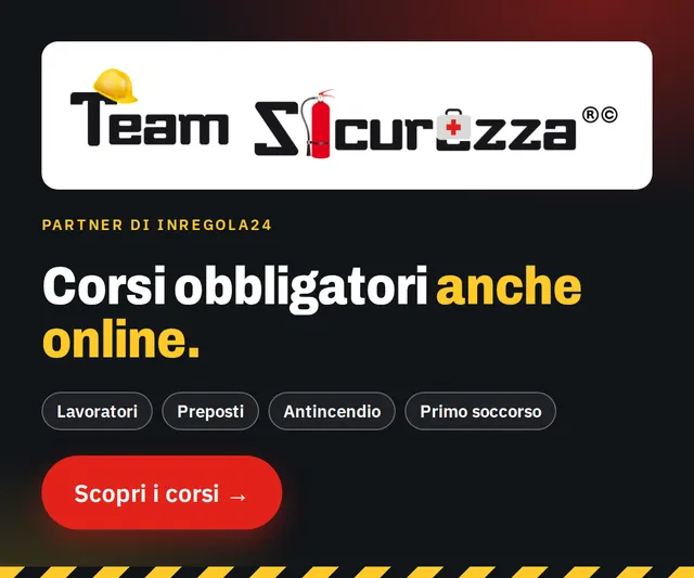 Team Sicurezza: corsi obbligatori anche online per lavoratori, preposti, antincendio e primo soccorso